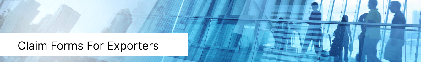 Claim Forms for Exporters