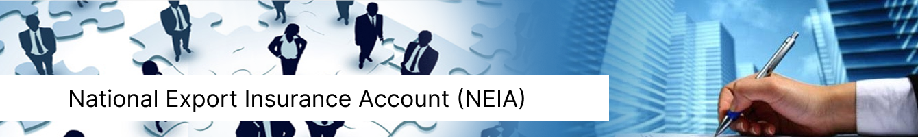 National Export Insurance Account (NEIA)