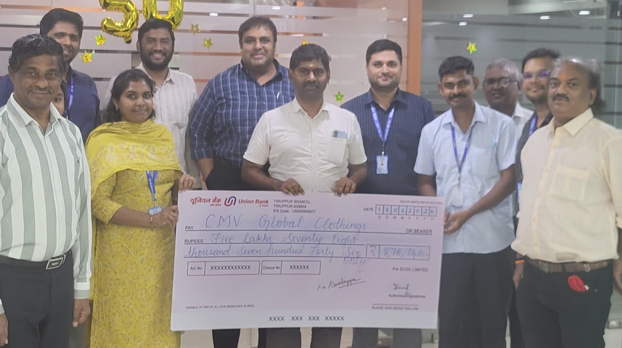 तिरुपुर शाखा ने SME निर्यातक मे. सीएमवी ग्लोबल क्लोथिंग्स को रु. 5.78 लाख का दावा भुगतान किया